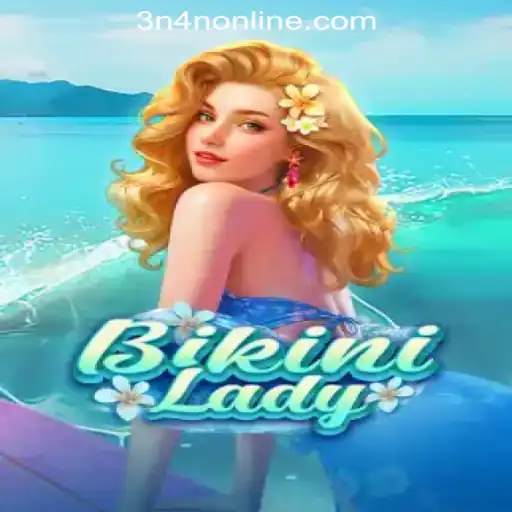 Exploring the Allure of BikiniLady in 3N4N Online Casino Philippines
