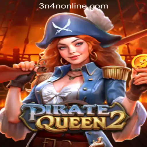 Exploring PirateQueen2 at 3N4N Online Casino Philippines